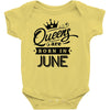 Queens Are Born In June Baby Onesie