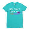 you can't scare me i'm a mother Ladies Fitted T-Shirt