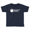 please stop talking it's too early coffee Toddler T-shirt