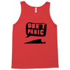 dont panic Tank Top