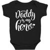 Daddy is my Hero Baby Bodysuit
