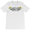 i Can't Live Without Love Vincent Van Gogh T-Shirt