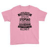 Super Cool Stepdad Of A Freaking Awesome Grandson Youth Tee