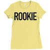rookie Ladies Fitted T-Shirt