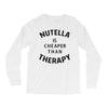 nutella is cheaper than therapy Long Sleeve Shirts