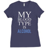 my blood type is alcohol Ladies Fitted T-Shirt