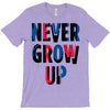 never grow up (2) T-Shirt