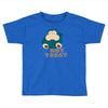 not today (2) Toddler T-shirt
