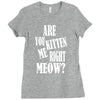 kitten me right now Ladies Fitted T-Shirt