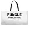 Funcle Like Dad, Only Cooler Weekender Totes