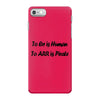 to err is human funny t shirt pirate humor parody s 3xl iPhone 7 Case