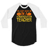 kindergarten teacher 3/4 Sleeve Shirt