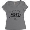 i love you more mom Women's Triblend Scoop T-shirt