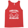 This Girl Loves Her Husband Tank Top