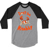 don't be krabby 3/4 Sleeve Shirt