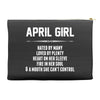 April Girl Hated By Many Accessory Pouches