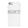 killin' it iPhone 7 Case