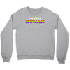 I'm Only Human Crewneck Sweatshirt