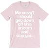 me crazy T-Shirt