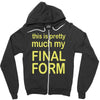 final form Zipper Hoodie
