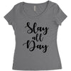 slay all day Women's Triblend Scoop T-shirt