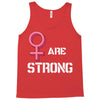 Women's March We Are Strong Tank Top