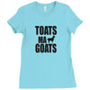 toats ma goat Ladies Fitted T-Shirt