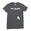 don't look down Ladies Fitted T-Shirt