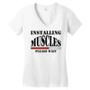 installing muscles Women's V-Neck T-Shirt