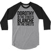 dorothy in the street blanche in the sheets 3/4 Sleeve Shirt