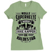 papa nogle superhelte baerer ikke kapper Ladies Fitted T-Shirt