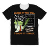 Learn it You Will Teach it i Shall All Over Women's T-shirt