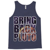bring back pluto Tank Top