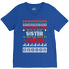 Santa Only Comes Once A Year Sister Is Always Here To Cheer V-Neck Tee