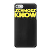 schmoes know iPhone 7 Case