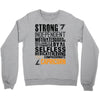 Strong Independent Motivated Capricorn Crewneck Sweatshirt