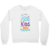 only 90s kids Crewneck Sweatshirt