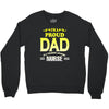 proud dad nurse Crewneck Sweatshirt
