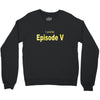 favorite episode Crewneck Sweatshirt