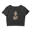 dream big Crop Top
