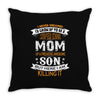 Super Cool Mom Of A Freaking Awesome Son Throw Pillow