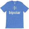bipolar (2) T-Shirt
