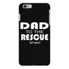 dad to the rescue iPhone 6 Plus/6s Plus Case