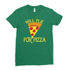 will plie for pizza Ladies Fitted T-Shirt