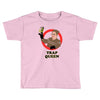 trap queen Toddler T-shirt