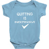 quitting Baby Onesie