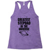 Greatest Stepdad In The Universe Racerback Tank