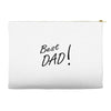 best dad! Accessory Pouches