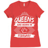Queens Are Born In February Ladies Fitted T-Shirt