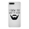 i know you want my beard iPhone 7 Plus Case